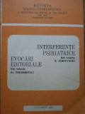 Interferente Psihiatrice Evocari Editoriale - T.pirozynski Gr. Teodorovici ,285598, IASI