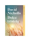 Dulce tristete - David Nicholls