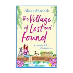 The Village of Lost and Found