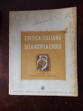 Cumpara ieftin CRITICA ITALIANA-DELA VICO LA CROCE-ALEXANDRU MARCU-R6E