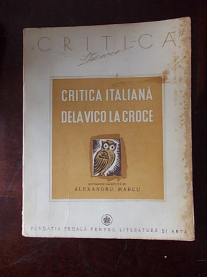 CRITICA ITALIANA-DELA VICO LA CROCE-ALEXANDRU MARCU-R6E foto