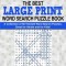 The Best Large Print Word Search Puzzle Book: A Collection of 50 Themed Word Search Puzzles; Great for Adults and for Kids!