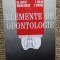ELEMENTE DE ODONTOLOGIE - C. ANDREESCU, VAL. CHERLEA, VIRGINIA VARLAN, C. VARLAN, B. DIMITRIU , 1997