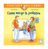 Conni merge la pediatru - Liane Schneider