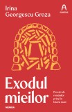 Exodul mieilor | Irina Georgescu Groza