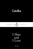 Penguin Little Black Classics - I Hate and I Love 69, Penguin Books