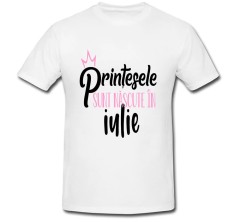 Tricou &amp;quot; Reginele sunt nascute in iulie &amp;quot; foto