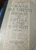 ORASUL BUCURESTI RESEDINTA SI CAPITALA A TARII ROMANESTI DAN BERINDEI