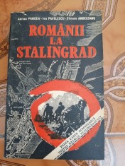 Romanii la Stalingrad ... tragediei din Cotul Donului si Stepa Calmuca - 1992 foto