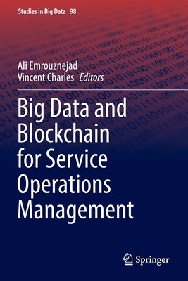 Big Data and Blockchain for Service Operations Management foto