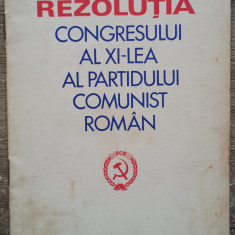 Rezolutia Congresului al XI-lea al Partidului Comunist Roman