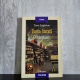 Terry Eagleton - Teoria literară. O introducere | teorie literară, critică literară, structuralism