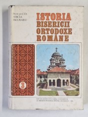 ISTORIA BISERICII ORTODOXE ROMANE , VOLUMUL III de MIRCEA PACURARIU , 1981 foto