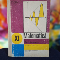 Carte- Matematica,elemente de analiza matematica manual pentru clasa a XI-a 1984