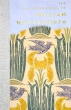 The Collected Poems of William Wordsworth