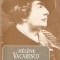 Elena Vacarescu - Memori + Scrieri alese + Une grande europeenne