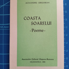 Coasta Soarelui - (Al.) Alexandru Gregorian / poeme / Salamanca 1982 / princeps