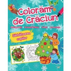 Coloram De Craciun. Sarbatoarea Copiilor