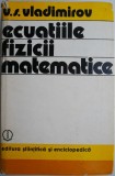 Ecuatiile fizicii matematice &ndash; V. S. Vladimirov