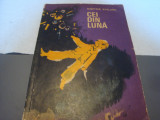 Dimitrie Stelaru - Cei din Luna - 1969-ilustratii St. Nastac, Alta editura