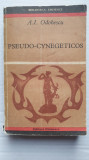 A.I. Odobescu, Pseudo-Cynegeticos, Ed Eminescu 1972, 450 pagini