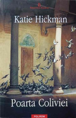 POARTA COLIVIEI-KATIE HICKMAN-102167 foto