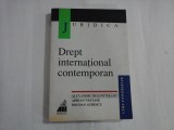 DREPT INTERNATIONAL CONTEMPORAN - ALEXANDRU BOLINTINEANU, ADRIAN NASTASE, BOGDAN AURESCU