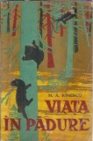Cumpara ieftin Viata in padure - M. A. Ionescu