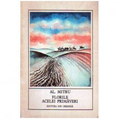 Alexandru Mitru - Florile acelei primaveri - 105758