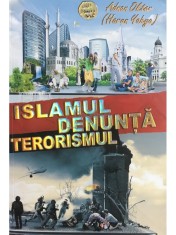 Adnan Oktar - Islamul denunta terorismul (Editia: 2017) foto