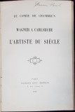 L&#039;ARTISTE DU SIECLE de WAGNER CARLSRUHE - PARIS, 1898