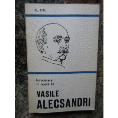Al. Piru - Introducere In Opera Lui Vasile Alecsandri