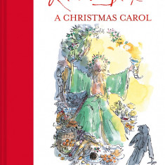 Quentin Blake's A Christmas Carol | Charles Dickens