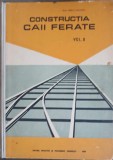 Constructia Caii Ferate Vol. 1 - Bercu Mendel, Editura Didactica 1965, Carte Tehnica Constructii, Hardcover