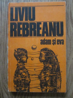 Liviu Rebreanu - Adam si Eva foto