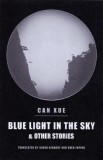 Blue Light in the Sky &amp; Other Stories