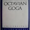 Octavian Goga &ndash; Ion Dodu Balan