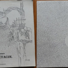 Leonid Dimov , Spectacol ; Poezii , 1979 , editia 1 cu desene de Florin Puca