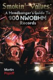 Smokin&#039; Valves: A Headbanger&#039;s Guide To 900 NWOBHM Records