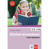 K&ouml;telező olvasm&aacute;nyok r&ouml;viden felsős&ouml;knek - NAT 2020 alapj&aacute;n - Szab&oacute; M. &Aacute;gnes &ndash; Zolt&aacute;n Kata