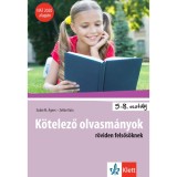 K&ouml;telező olvasm&aacute;nyok r&ouml;viden felsős&ouml;knek - NAT 2020 alapj&aacute;n - Szab&oacute; M. &Aacute;gnes &ndash; Zolt&aacute;n Kata