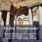 Truth Triumphant: The Church in the Wilderness - A Christian History from Apostolic Times to Modernity