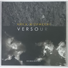 VERSOURI de ANCA MIZUMSCHI , ilustratia grafica de PETRU LUCACI , 2010