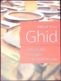 GHID ORTOGRAFIC, ORTOEPIC SI DE PUNCTUATIE-MIHAIL STAN-355831