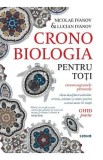 Cronobiologia pentru toti. Ghid practic - Nicolae Ivanov, Lucian Ivanov