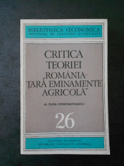 OLGA CONSTANTINESCU - CRITICA TEORIEI ROMANIA TARA EMINAMENTE AGRICOLA foto