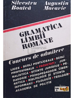 Silvestru Boatca - Gramatica limbii romane (editia 1991) foto