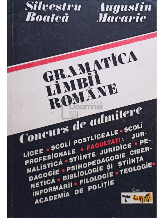 Silvestru Boatca - Gramatica limbii romane (editia 1991)