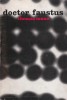 Thomas Mann - Doctor Faustus, roman clasic editura Pentru Literatura Universala, limba romana, coperti brosate