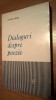 Victor Felea - Dialoguri despre poezie (Editura pentru Literatura, 1965)